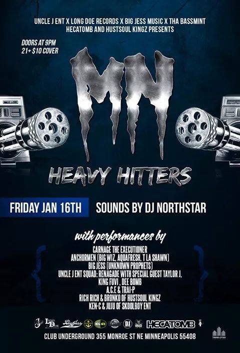 MN Heavy Hitters on January 16th at Club Underground