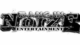 Stay Updated with Bangin Noize Entertainment