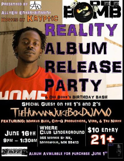 Dee Bomb “Reality” Album Release Party June 16th