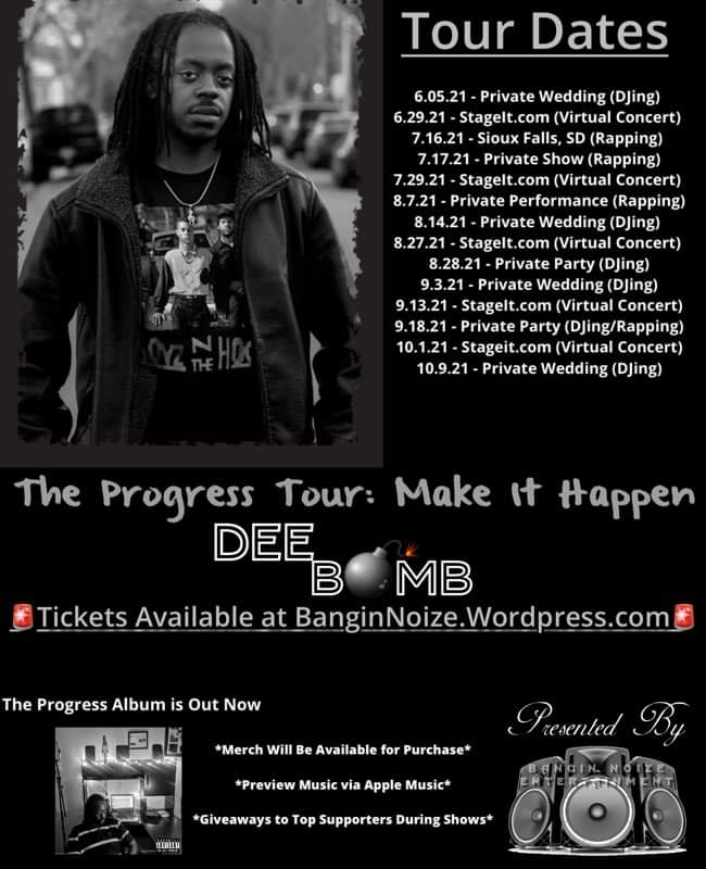 Additional Tour Dates on Dee Bomb’s ‘The Progress Tour”