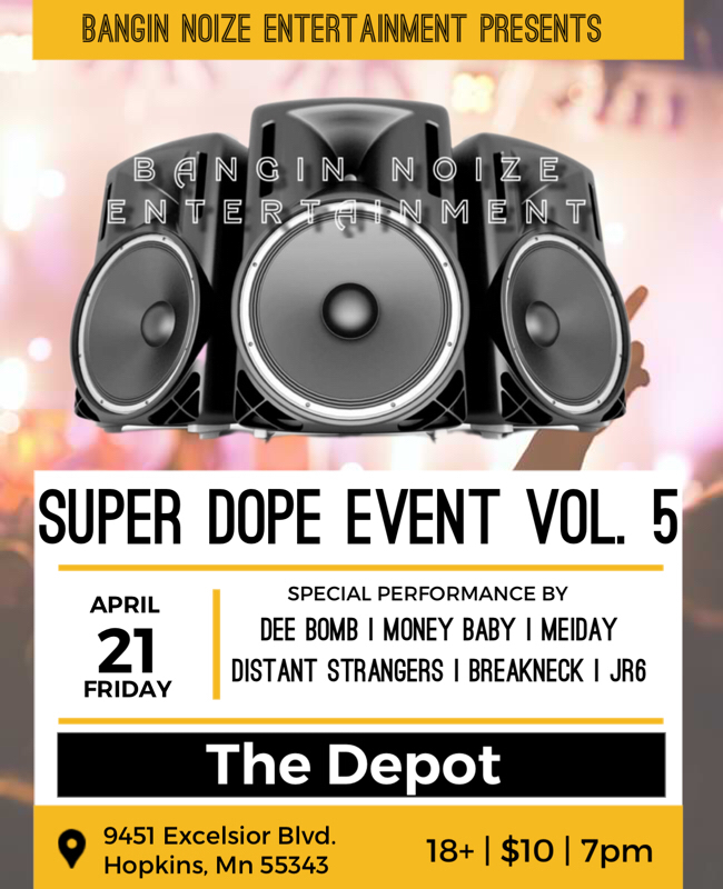 Super Dope Event Vol. 5 on April 21st